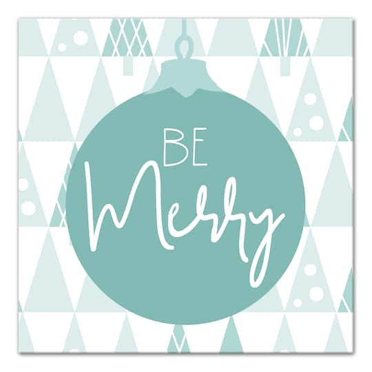 Be Merry Canvas Wall Art